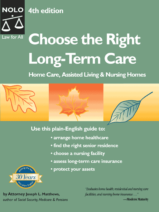 Title details for Choose the Right Long-Term Care by Joseph Matthews - Available